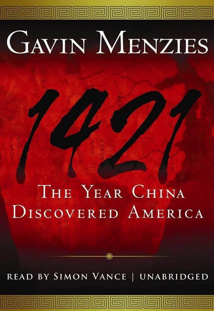 1421: The Year China Discovered America