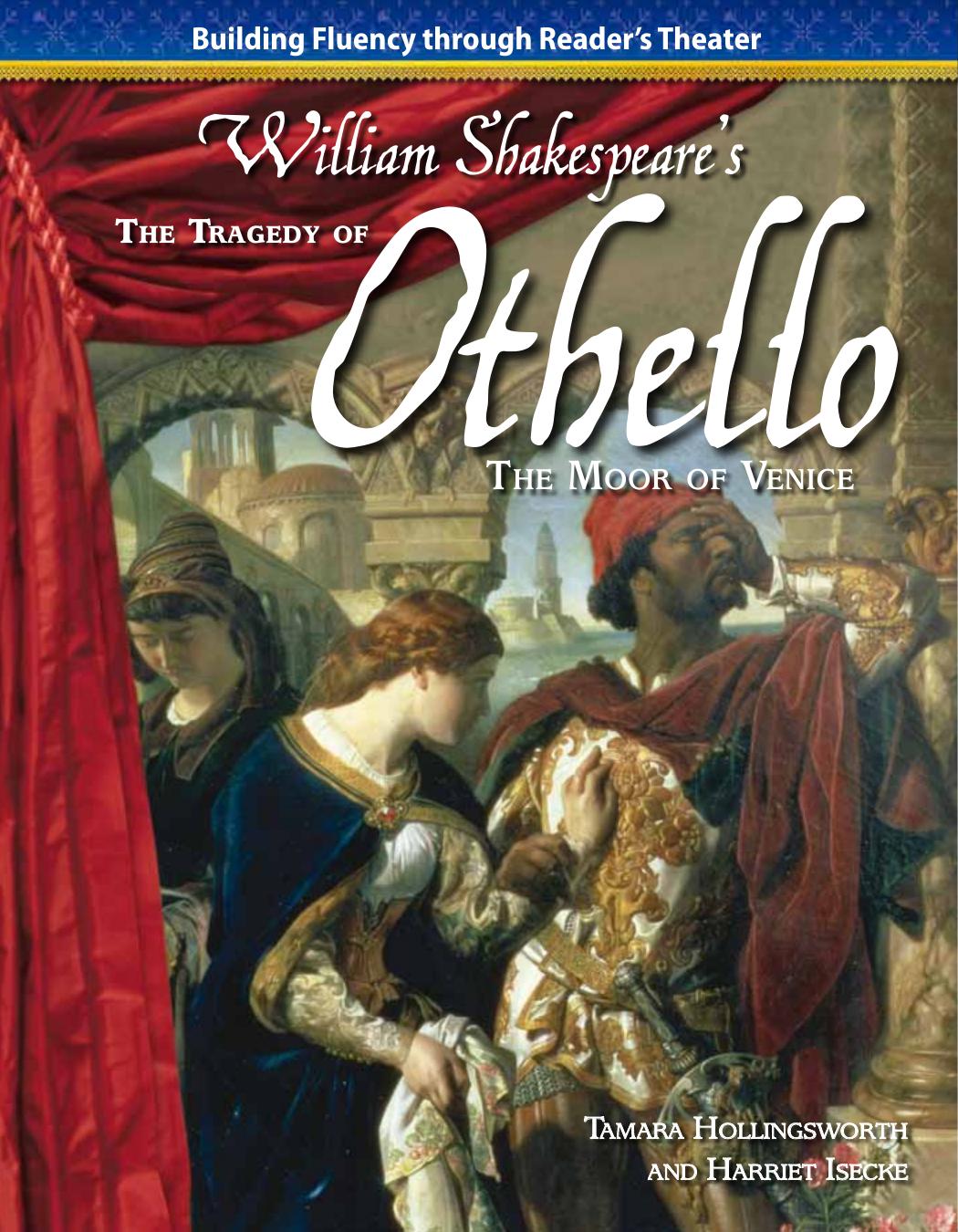 The Tragedy of Othello, the Moor of Venice