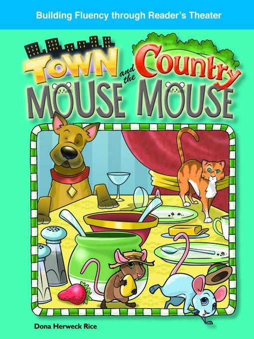 The Town Mouse and the Country Mouse