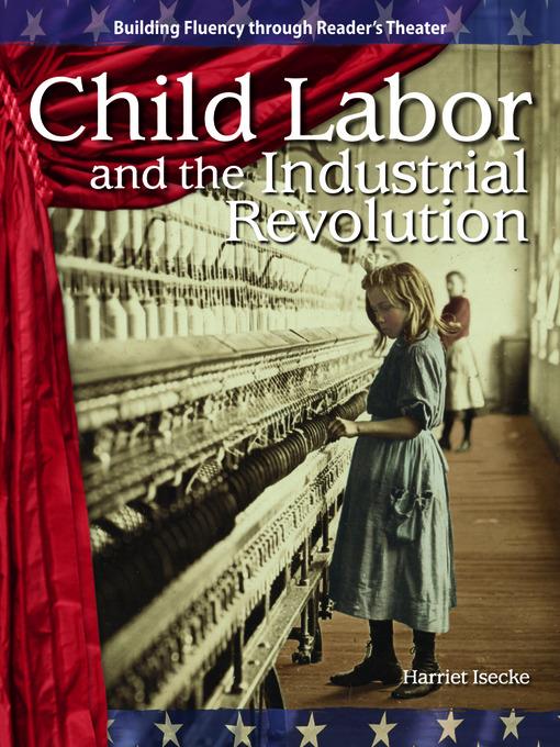 Child Labor and the Industrial Revolution