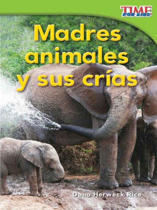 Madres animales y sus crías (Animal Mothers and Babies)