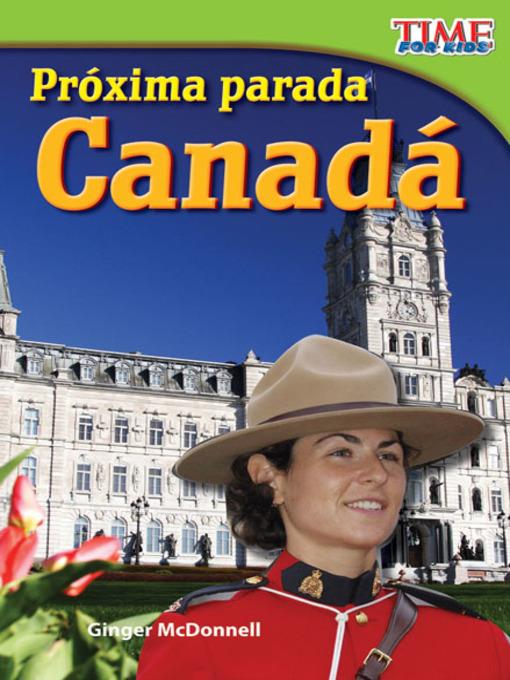 Próxima parada: Canadá (Next Stop: Canada)