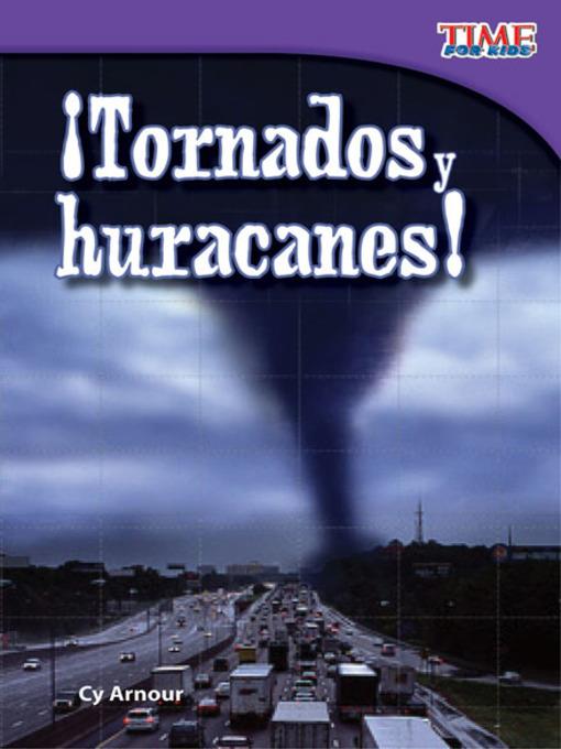 ¡Tornados y huracanes! (Tornadoes and Hurricanes!)