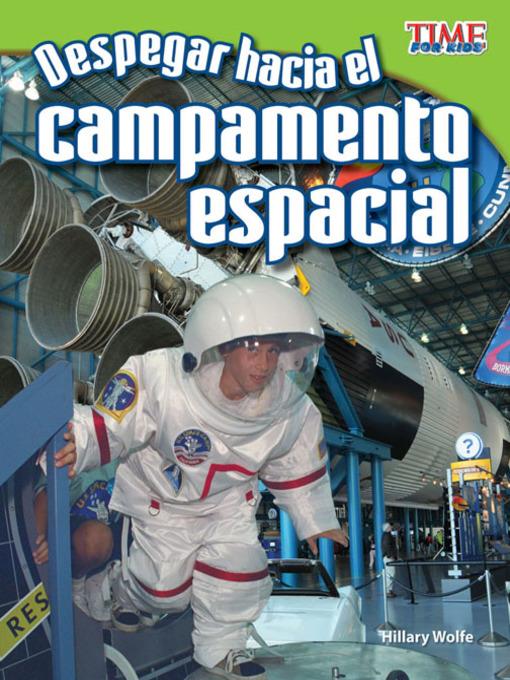 Despegar hacia el campamento espacial (Blast Off to Space Camp)