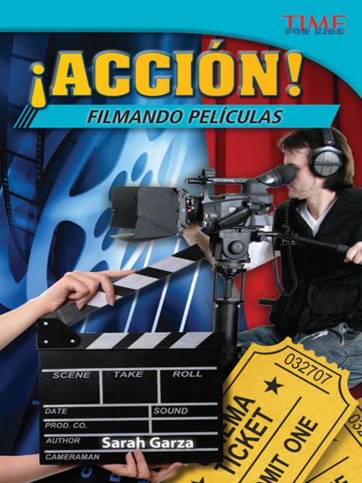 ¡Acción! Filmando películas (Action! Making Movies)