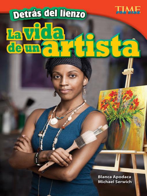 Detrás del lienzo: La vida de un artista (Behind the Canvas: An Artist's Life)