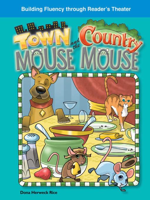 The Town Mouse and the Country Mouse