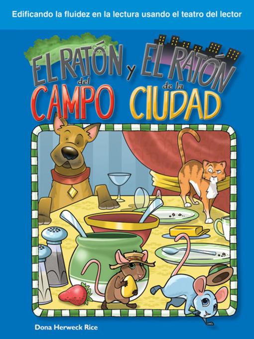 El ratón del campo y el ratón de la ciudad (The Town Mouse and the Country Mouse)