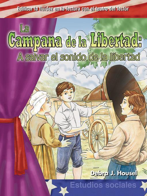 La Campana de la Libertad: A salvar el sonido de la libertad (The Liberty Bell )