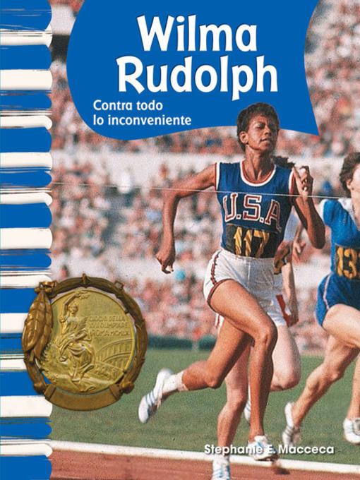 Wilma Rudolph: Contra todo lo inconveniente (Wilma Rudolph: Against All Odds)