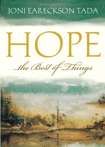 Hope : the best of things