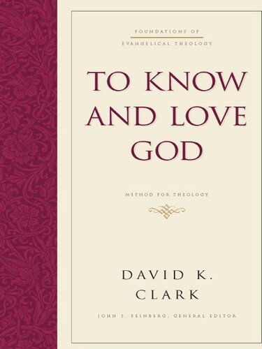 To Know and Love God