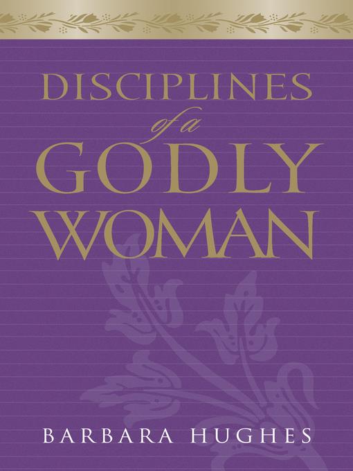 Disciplines of a Godly Woman