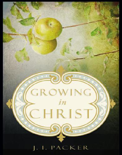 Growing in Christ