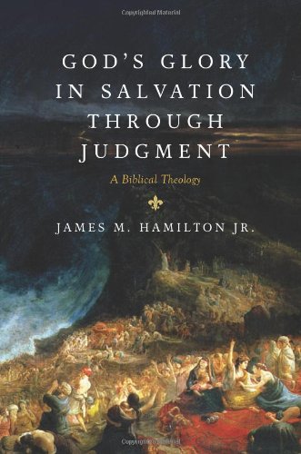 God's Glory in Salvation Through Judgment