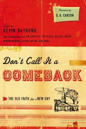 Don't Call It a Comeback