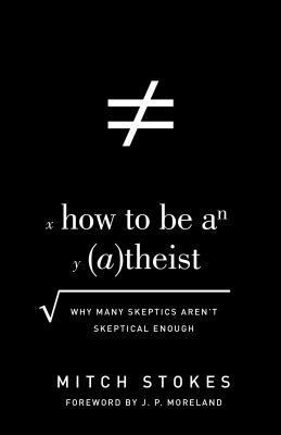 How to Be an (A)theist