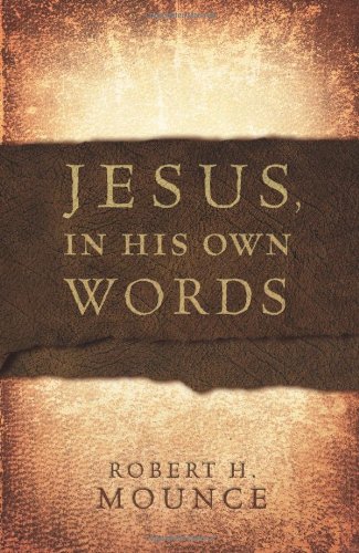 Jesus, In His Own Words