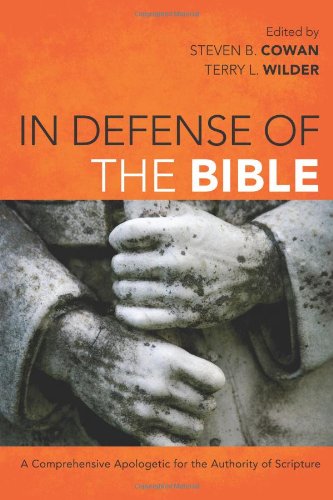 In Defense of the Bible