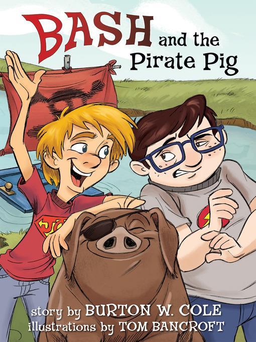 Bash and the Pirate Pig