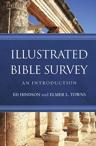 Illustrated Bible Survey: An Introduction