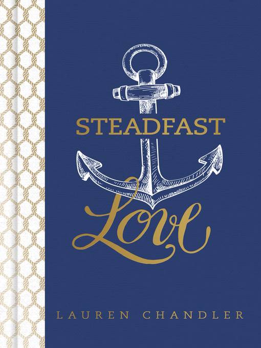 Steadfast Love