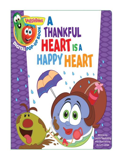 A Thankful Heart Is a Happy Heart, a Digital Pop-Up Book