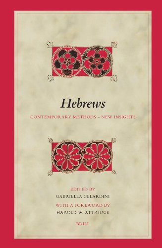 Hebrews : contemporary methods, new insights