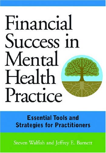 Financial Success in Mental Health Practice