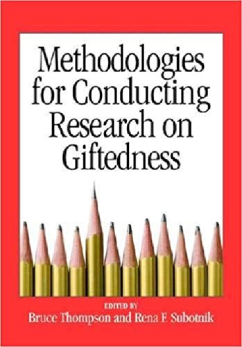 Methodologies For Conducting Research On Giftedness