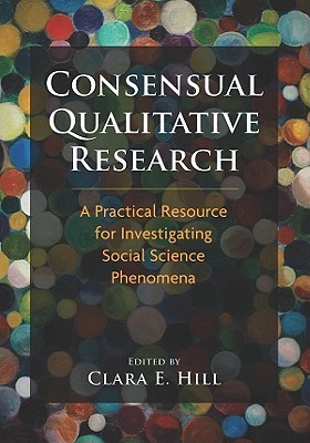 Consensual Qualitative Research