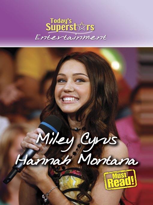 Miley Cyrus/Hannah Montana 
