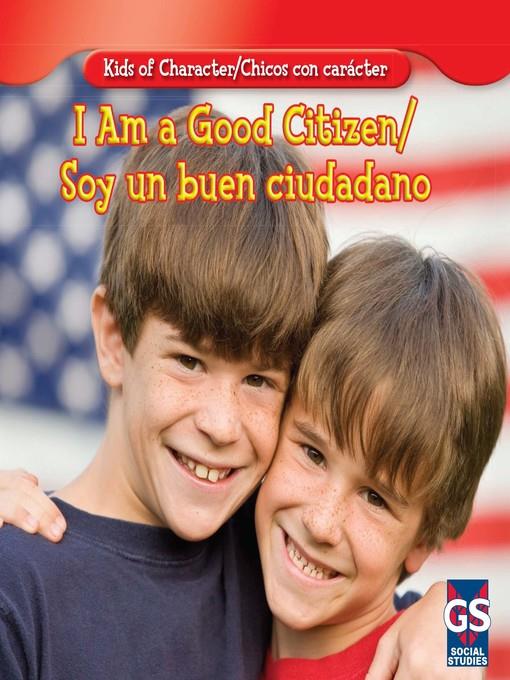 I Am a Good Citizen / Soy un buen ciudadano