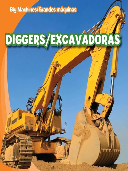 Diggers / Excavadoras