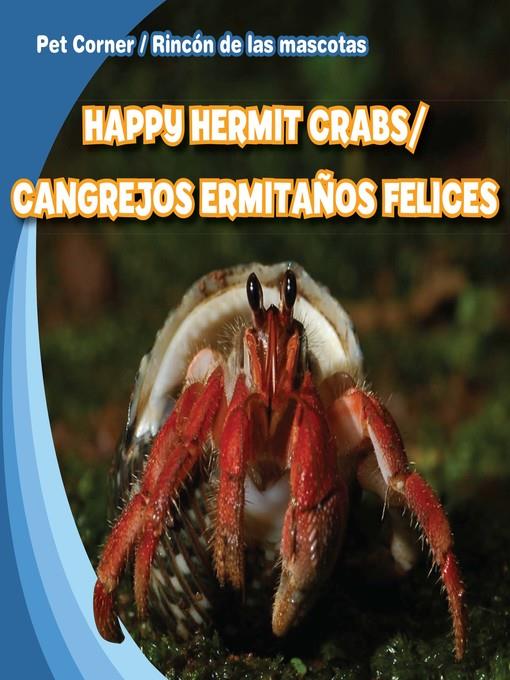 Happy Hermit Crabs / Cangrejos ermitaños felices