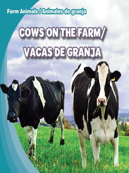 Cows on the Farm / Vacas de granja 