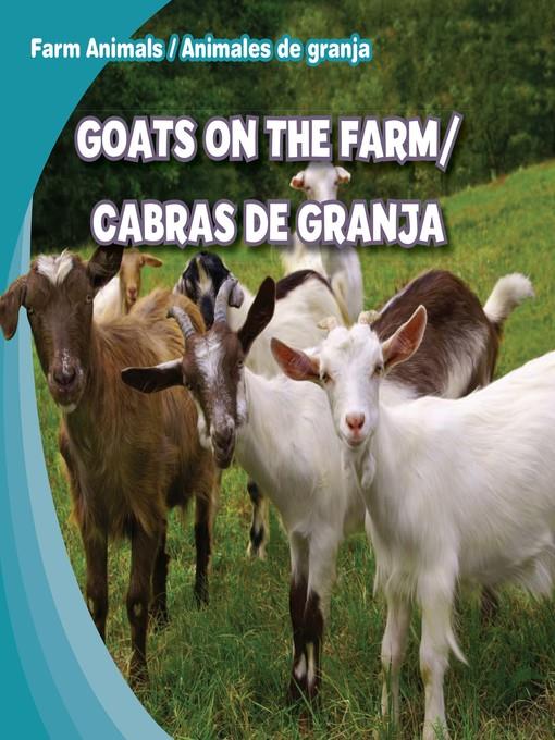 Goats on the Farm / Cabras de granja