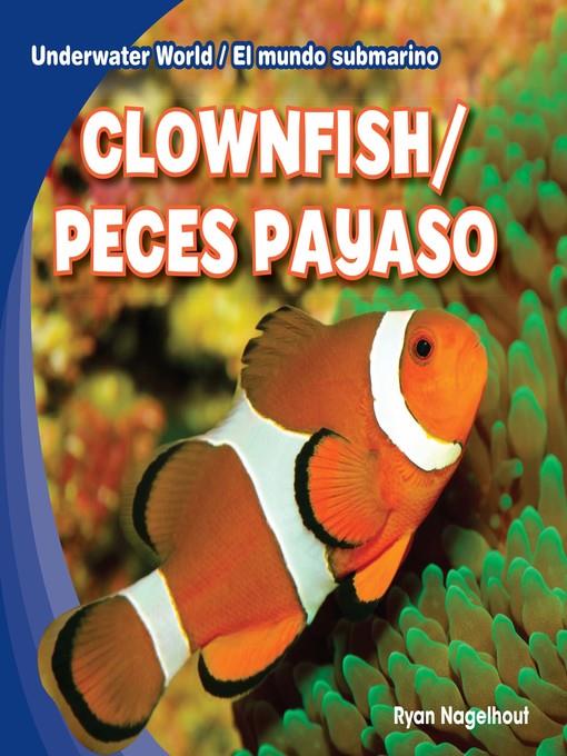 Clownfish / Peces payaso