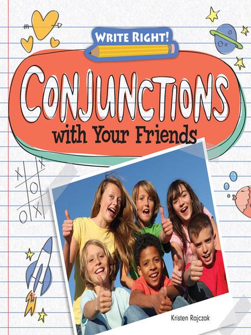 Conjunctions with Your Friends