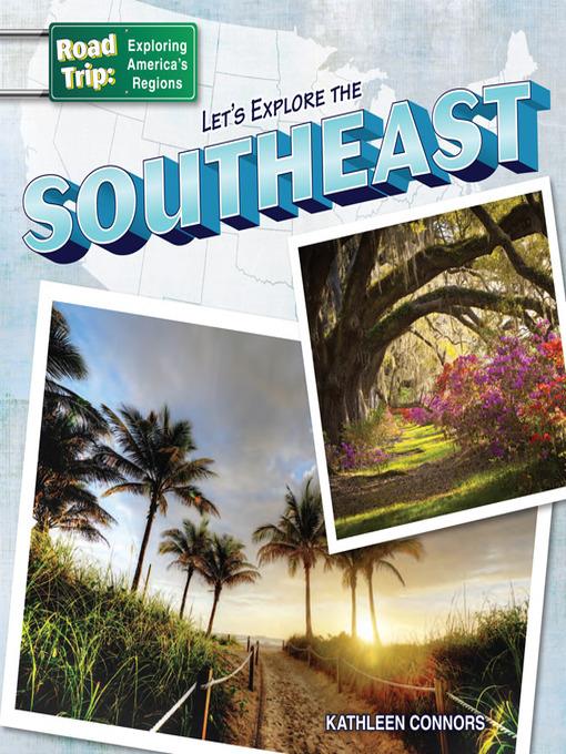 Let's Explore the Southeast