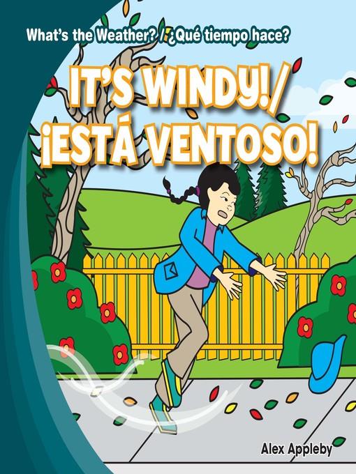 It's Windy! / ¡Está ventoso!