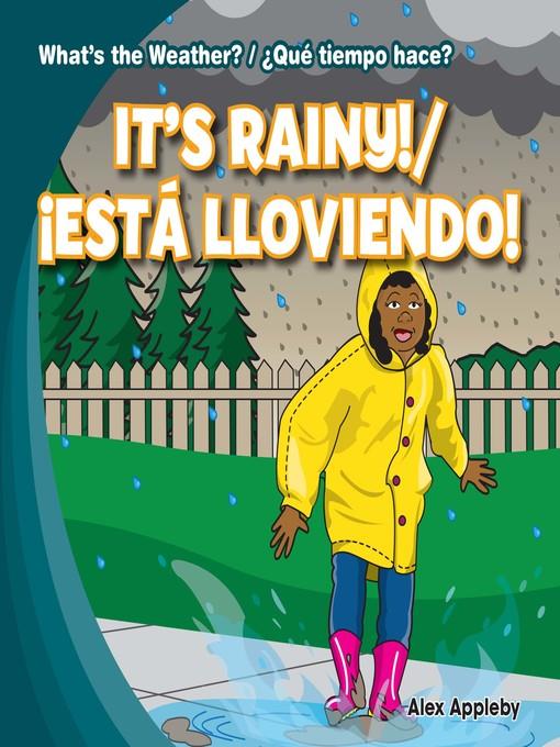 It's Rainy! / ¡Está lloviendo!