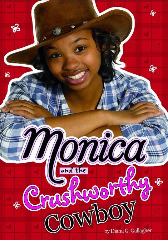 Monica and the Crushworthy Cowboy