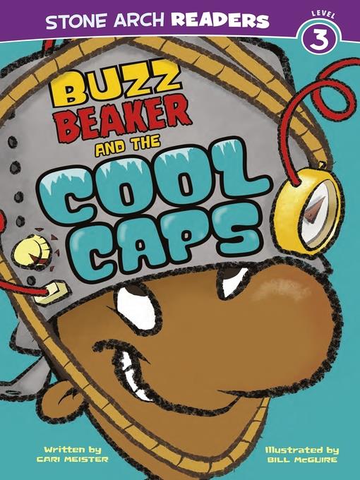 Buzz Beaker and the Cool Caps