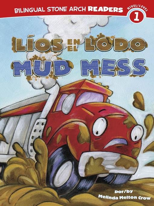 Líos en el Lodo/Mud Mess