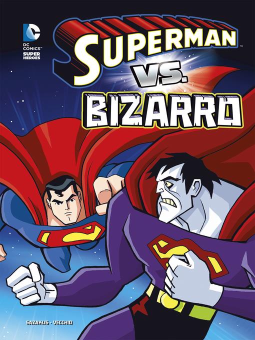 Superman vs. Bizarro