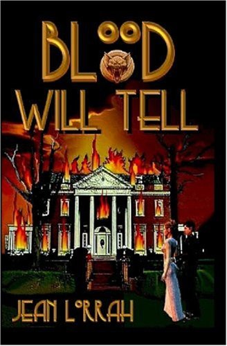 Blood Will Tell