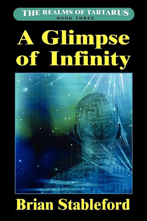 A Glimpse of Infinity: The Realms of Tartarus, Book Three