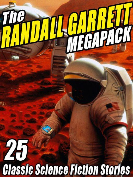 The Randall Garrett Megapack