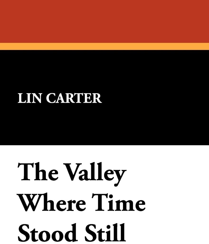 The Valley Where Time Stood Still